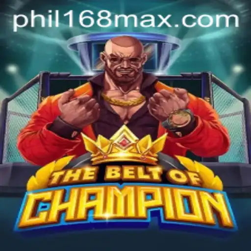 An In-Depth Look at 'TheBeltOfChampion' with phil168: A New Era of Gaming